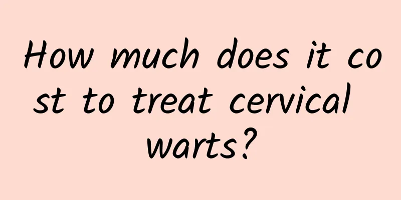 How much does it cost to treat cervical warts?