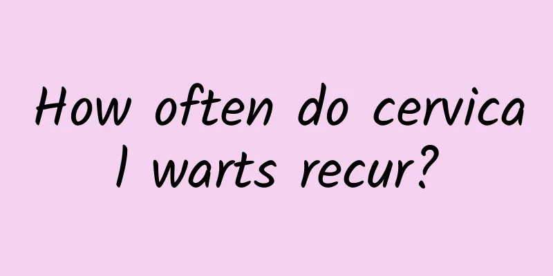 How often do cervical warts recur?