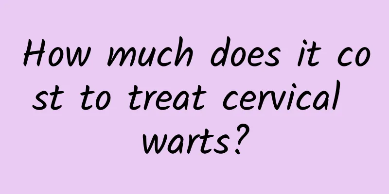 How much does it cost to treat cervical warts?