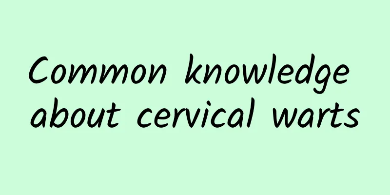 Common knowledge about cervical warts
