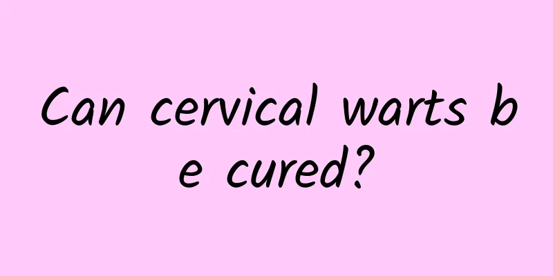 Can cervical warts be cured?
