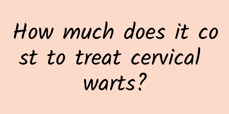 How much does it cost to treat cervical warts?