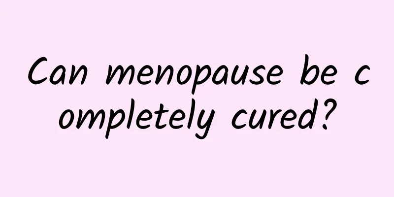 Can menopause be completely cured?