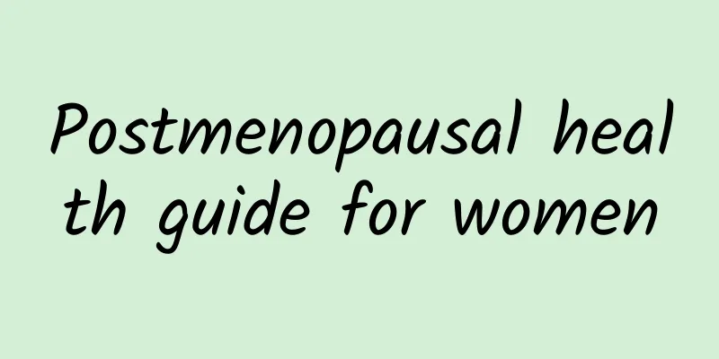 Postmenopausal health guide for women