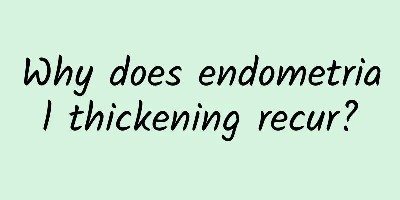 Why does endometrial thickening recur?