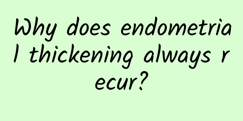 Why does endometrial thickening always recur?
