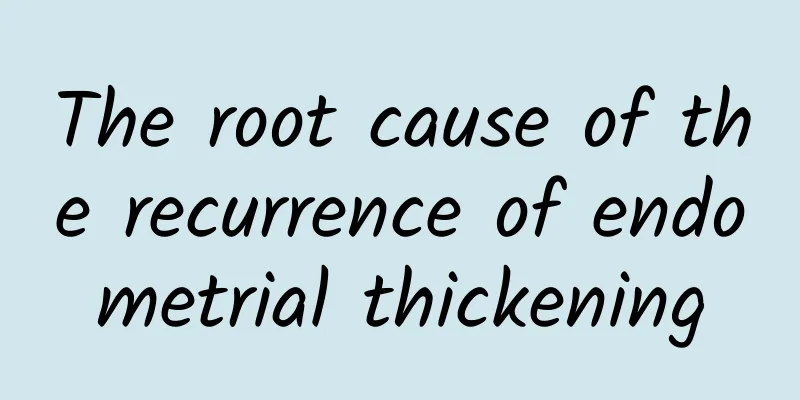 The root cause of the recurrence of endometrial thickening