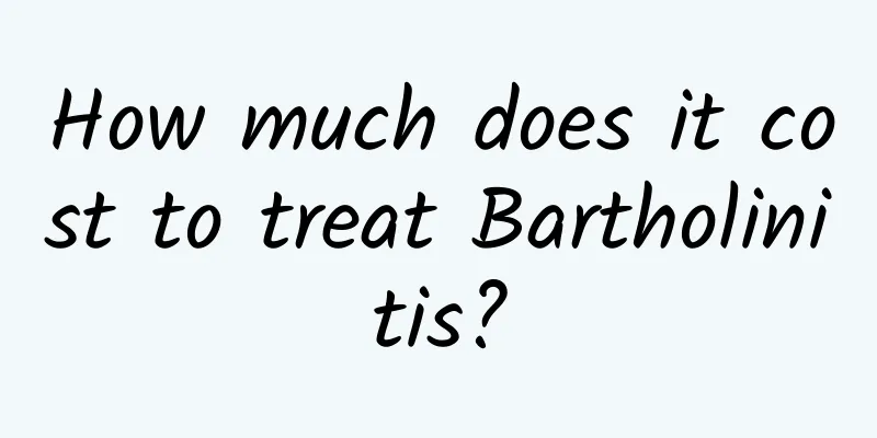 How much does it cost to treat Bartholinitis?