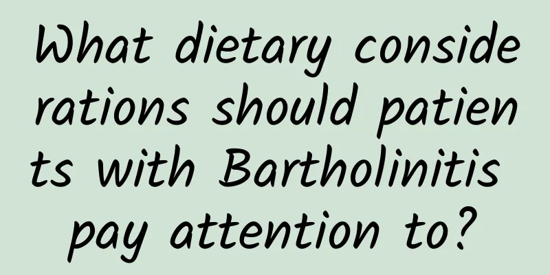 What dietary considerations should patients with Bartholinitis pay attention to?