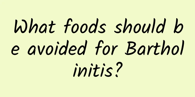 What foods should be avoided for Bartholinitis?