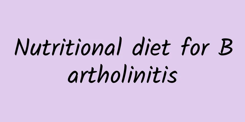 Nutritional diet for Bartholinitis