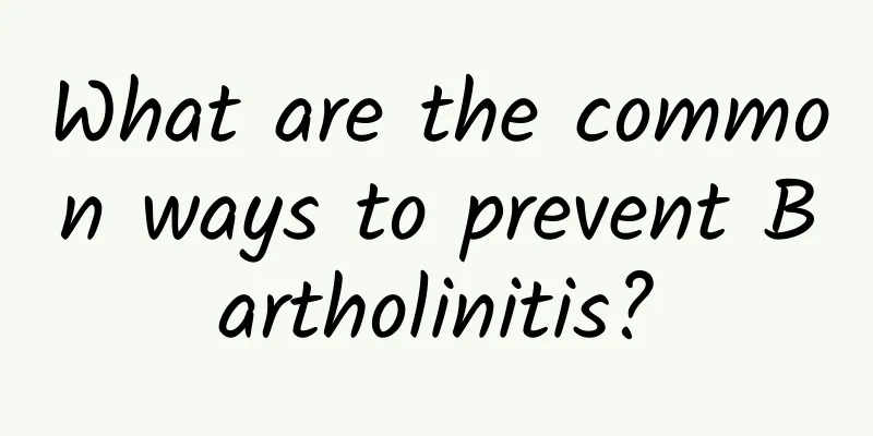 What are the common ways to prevent Bartholinitis?