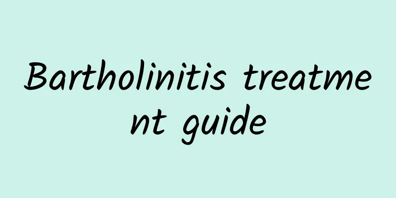 Bartholinitis treatment guide