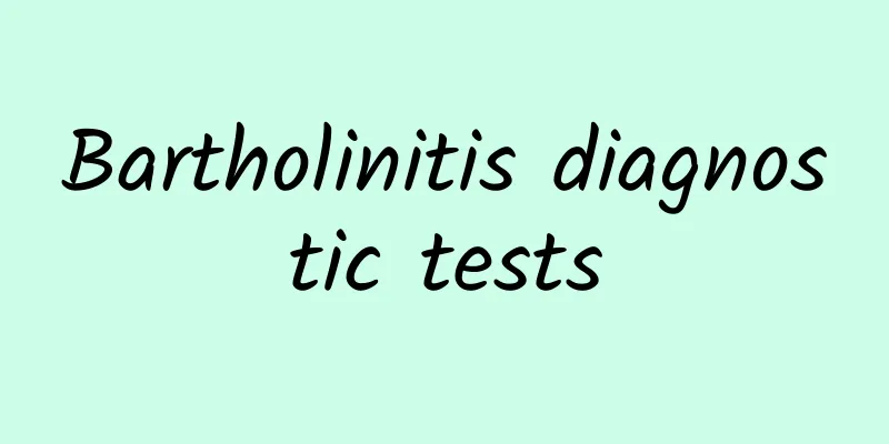 Bartholinitis diagnostic tests
