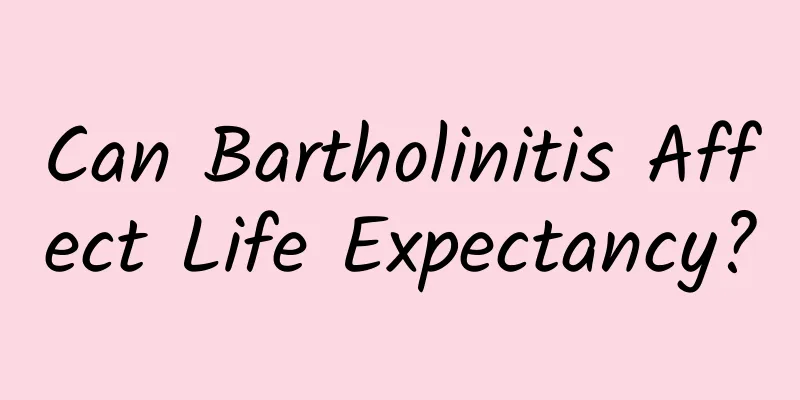 Can Bartholinitis Affect Life Expectancy?