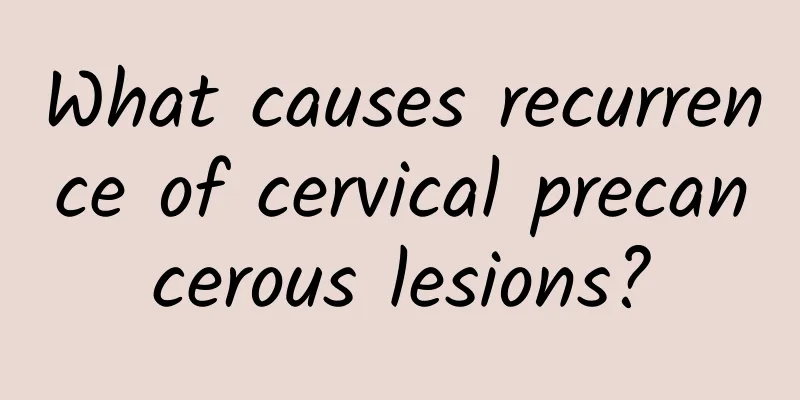 What causes recurrence of cervical precancerous lesions?
