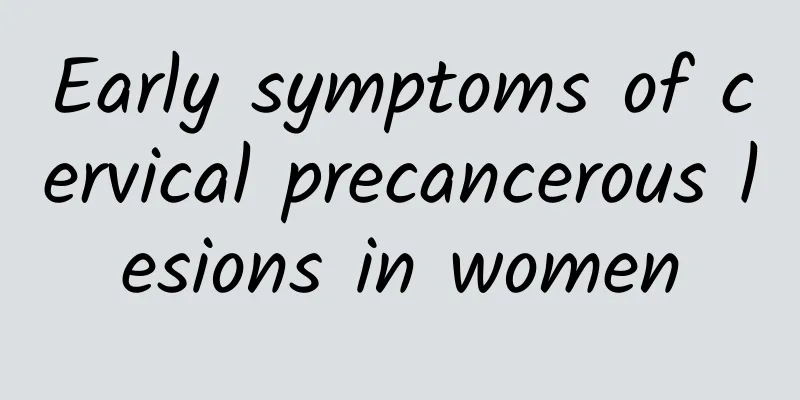 Early symptoms of cervical precancerous lesions in women