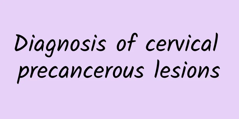 Diagnosis of cervical precancerous lesions