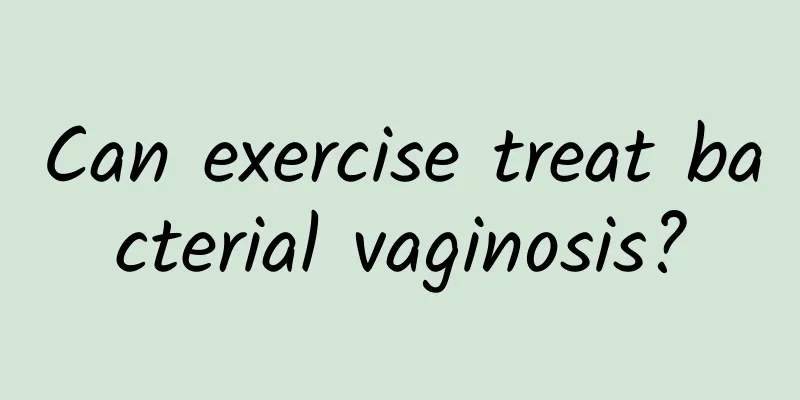 Can exercise treat bacterial vaginosis?