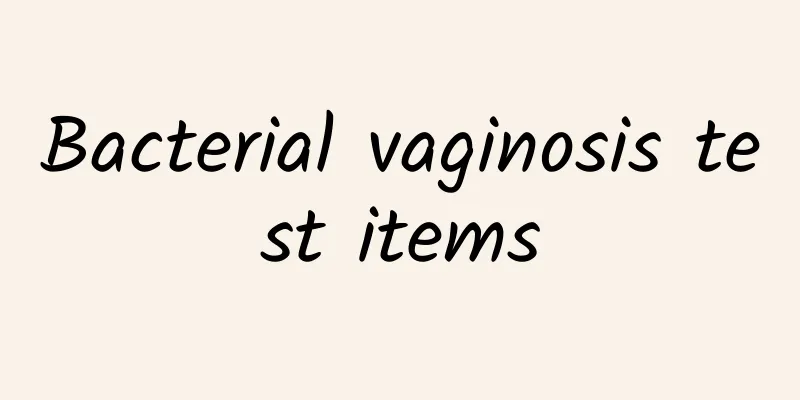 Bacterial vaginosis test items