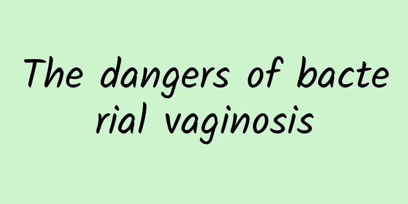 The dangers of bacterial vaginosis