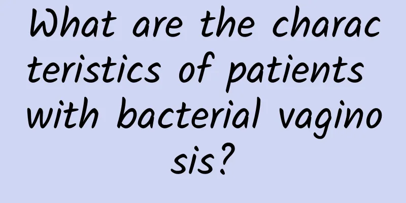 What are the characteristics of patients with bacterial vaginosis?