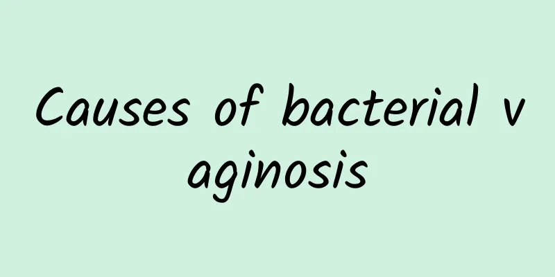 Causes of bacterial vaginosis