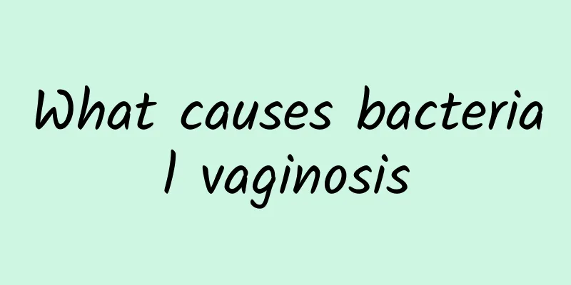 What causes bacterial vaginosis