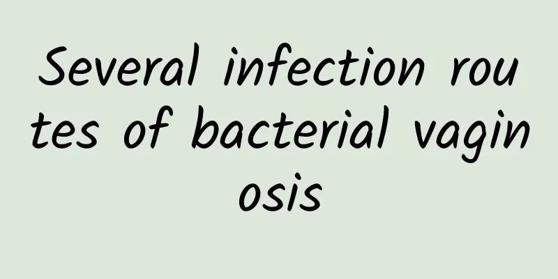 Several infection routes of bacterial vaginosis