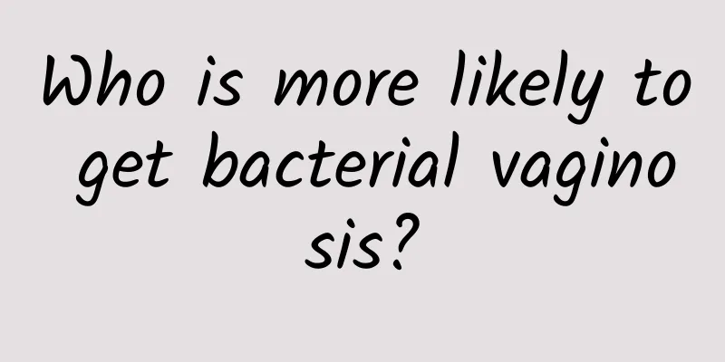 Who is more likely to get bacterial vaginosis?