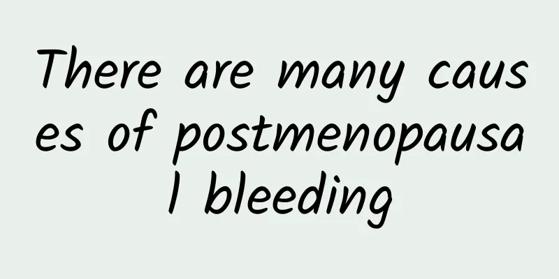 There are many causes of postmenopausal bleeding