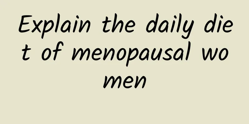 Explain the daily diet of menopausal women