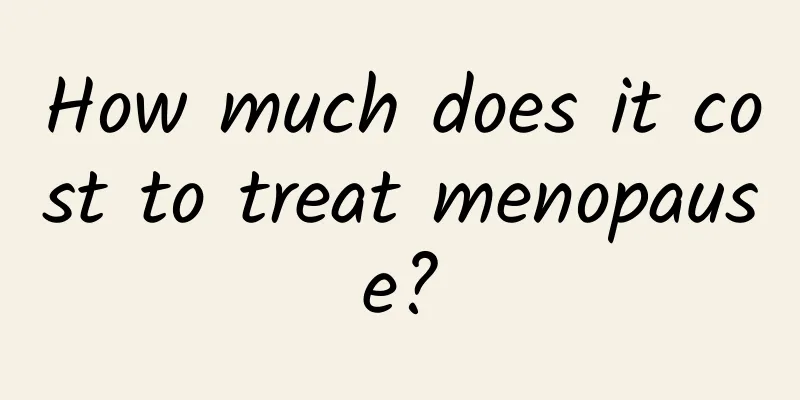 How much does it cost to treat menopause?