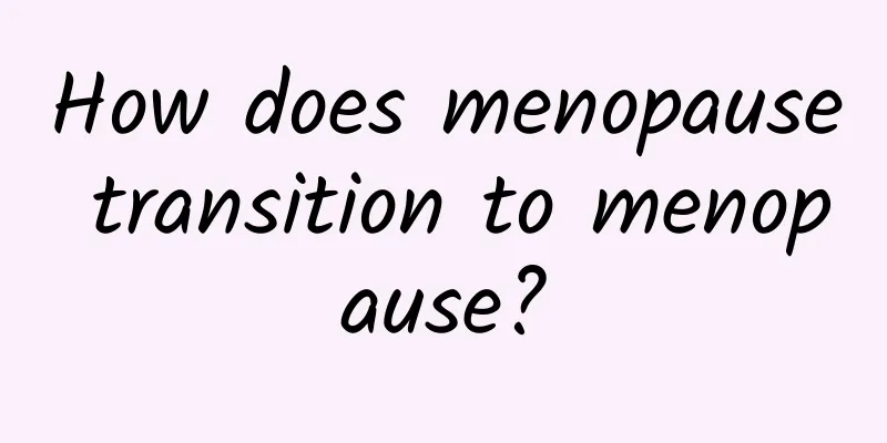 How does menopause transition to menopause?