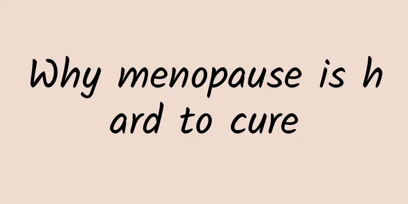 Why menopause is hard to cure