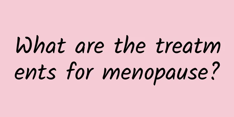 What are the treatments for menopause?