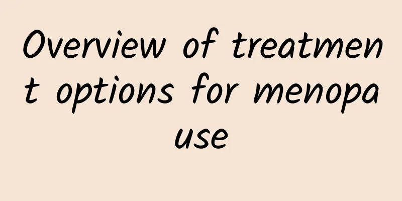Overview of treatment options for menopause
