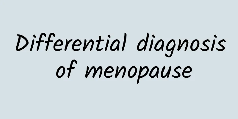 Differential diagnosis of menopause