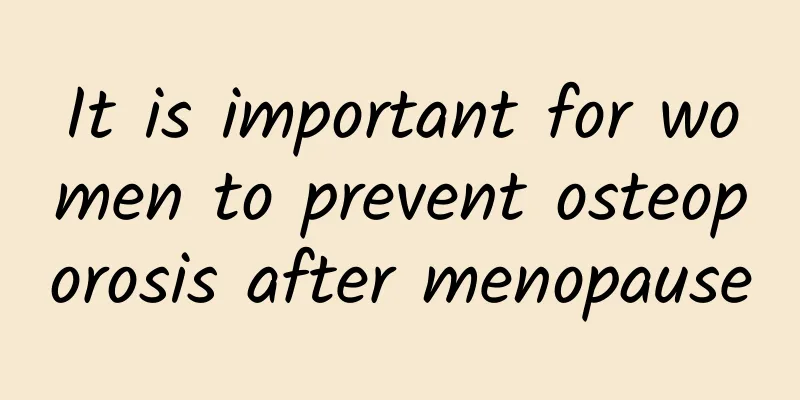 It is important for women to prevent osteoporosis after menopause