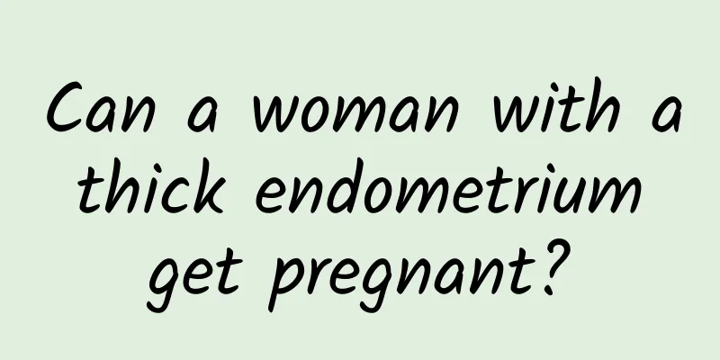 Can a woman with a thick endometrium get pregnant?
