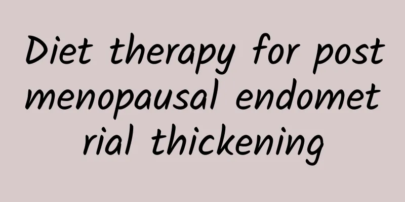 Diet therapy for postmenopausal endometrial thickening