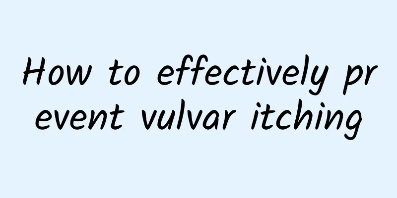 How to effectively prevent vulvar itching