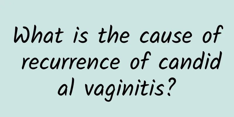 What is the cause of recurrence of candidal vaginitis?