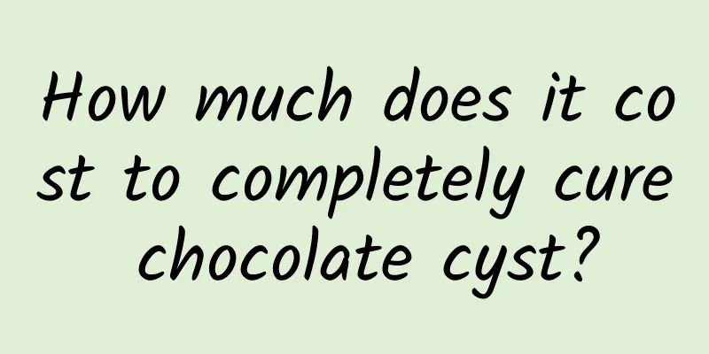 How much does it cost to completely cure chocolate cyst?