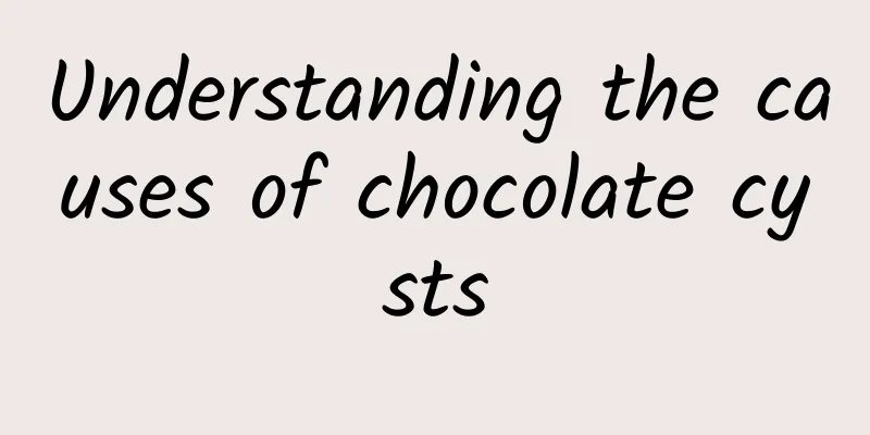 Understanding the causes of chocolate cysts