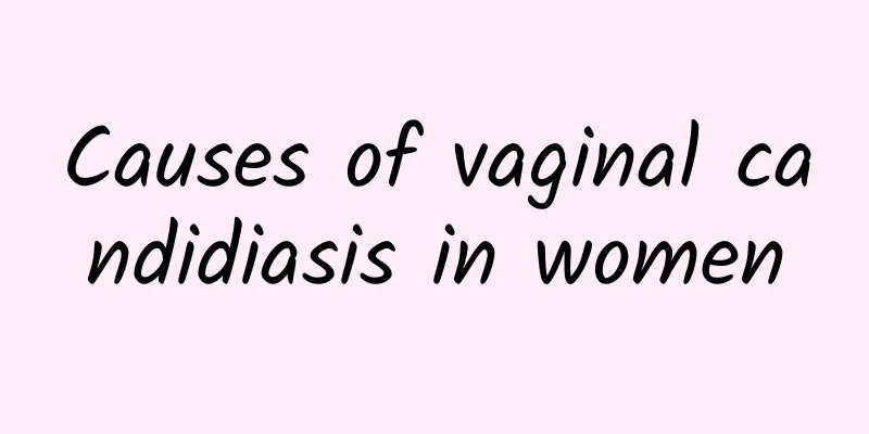 Causes of vaginal candidiasis in women