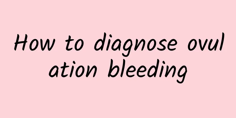 How to diagnose ovulation bleeding