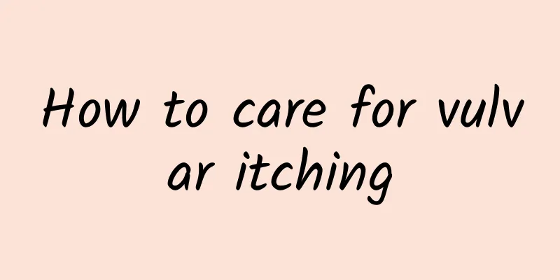 How to care for vulvar itching