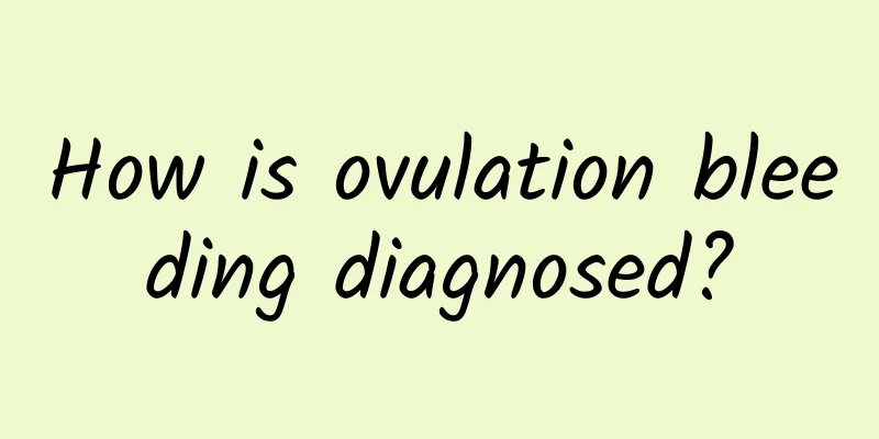 How is ovulation bleeding diagnosed?
