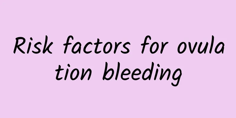 Risk factors for ovulation bleeding
